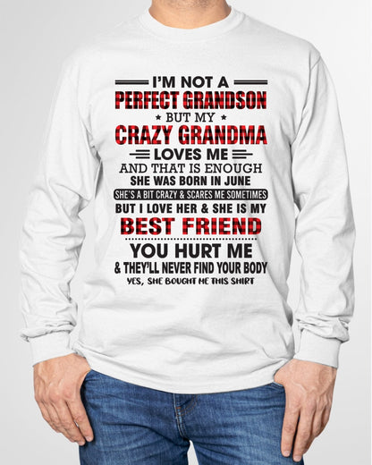 I’m Not A Perfect Grandson T-Shirt – Birthday Gift From June Grandma / Woman - KATE06 (SKU10-167-06)