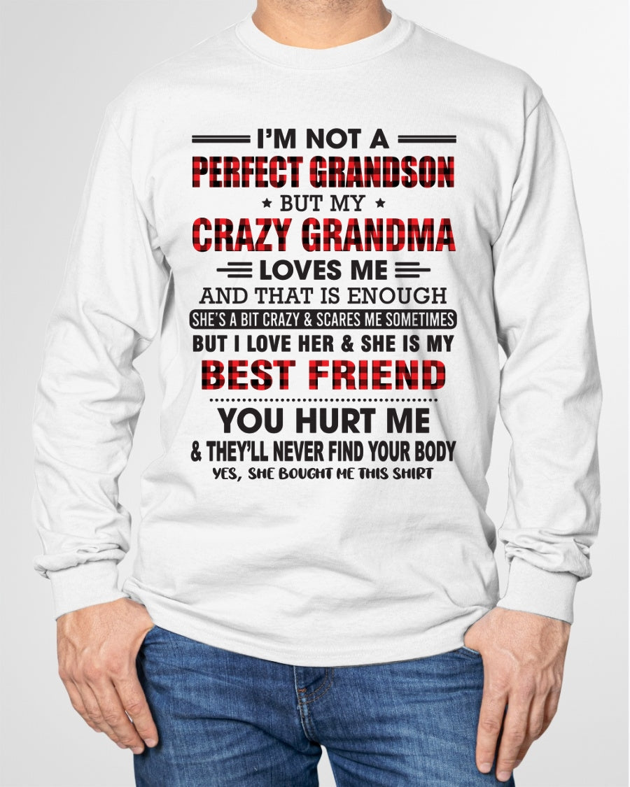 I’m Not A Perfect Grandson T-Shirt – Birthday Gift From Grandma / Woman - KATE00 (SKU10-167-00)