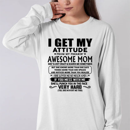 Thanks Mom - I GET MY ATTITUDE FROM MY FREAKIN' AWESOME MOM - Gift for Son and Daughter From Mom - NIKI00 (SKU-TMD-CU-00)