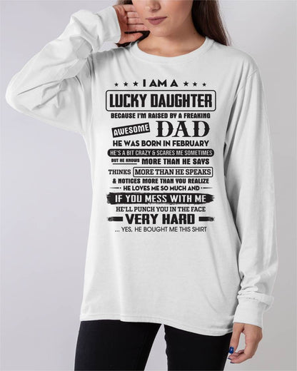 February - Lucky Daughter of Awesome Dad - Perfect Gift For Daughter From Dad - NIKI02 (SKU08-47-02)