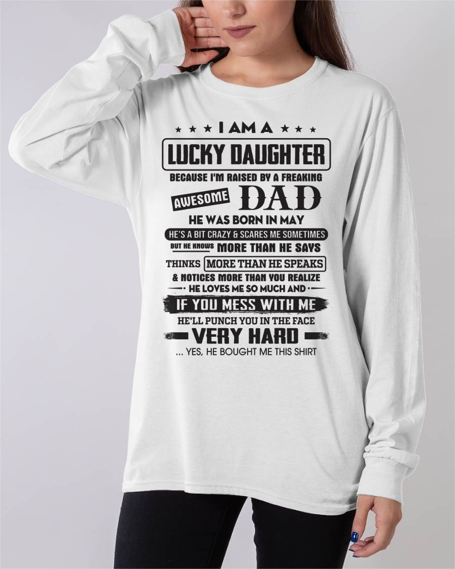 May - Lucky Daughter of Awesome Dad - Perfect Gift For Daughter From Dad - NIKI05 (SKU08-47-05)