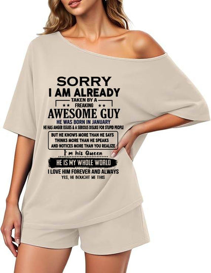 JANUARY - SORRY  I AM ALREADY  TAKEN BY A  FREAKING  AWESOME GUY - GIFT FROM HUSBAND -GIFT FROM MY LOVE/ BOYFRIEND Off-center collar top and shorts set - A09-763 - NIKI01 (SKU2607-29-01)