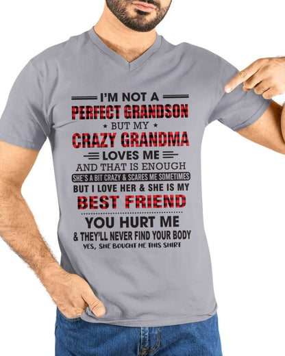 I’m Not A Perfect Grandson T-Shirt – Birthday Gift From Grandma / Woman - KATE00 (SKU10-167-00)
