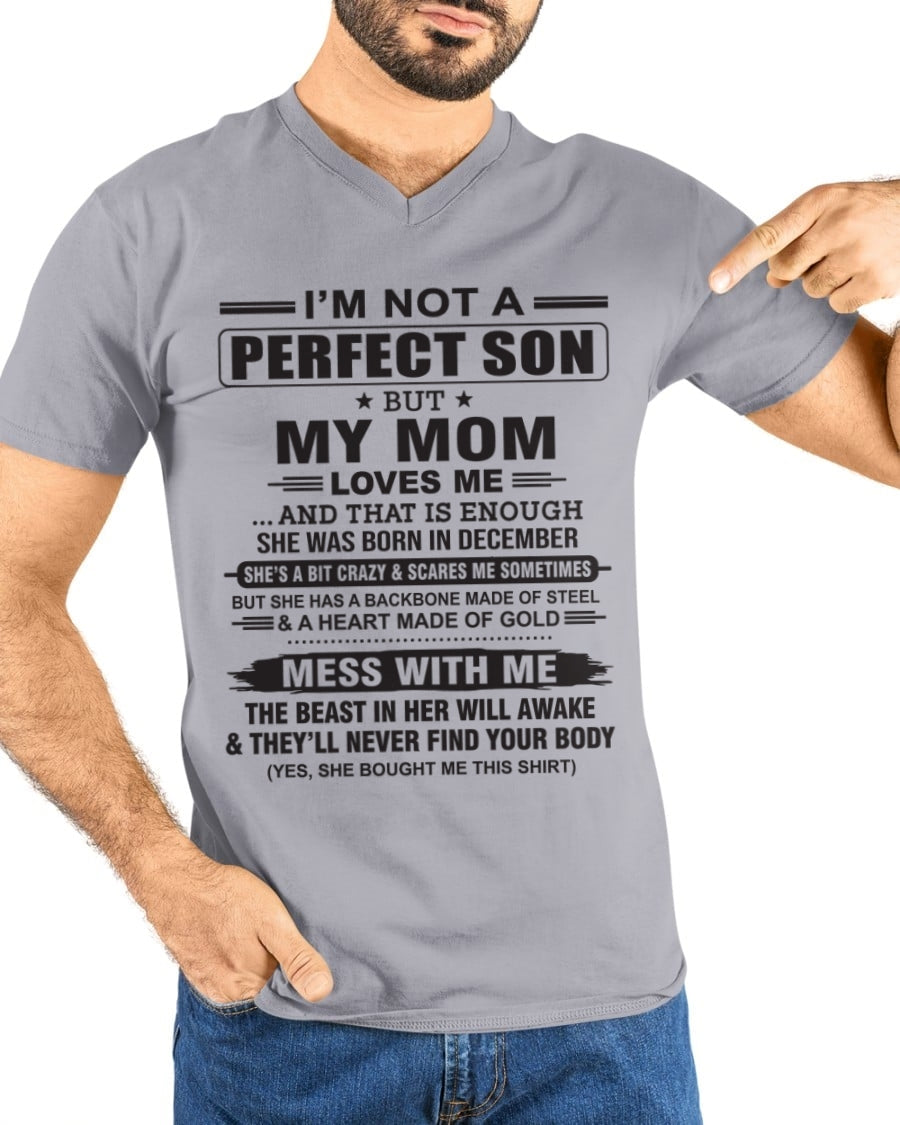 December - "I'M NOT A PERFECT SON BUT MY MOM LOVES ME" - Birthday Gift From December Mom / Woman - KATE12 (SKU10-147-12)