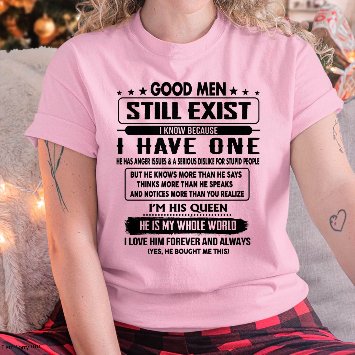 Good men Still Exist - gift for your girlfriend, wife from Husband - NIKI00 (SKU-GM-00)
