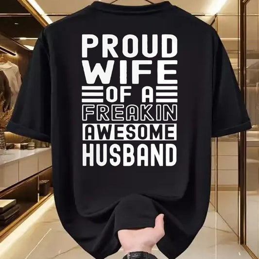 Best Wife Shirt, Wife and Husband Unisex T-Shirt/Hoodie/Sweatshirt HLT00 - Womens Funny Wife Proud Wife Of A Freakin Awesome Husband Funny T-Shirt