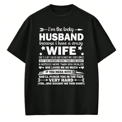 Best Wife Shirt, Wife and Husband Unisex T-Shirt/Hoodie/Sweatshirt HLT00 - Gift for wife T shirt, lucky wife   I Am A Lucky Husband I Have A Crazy Wife Christmas Bday Gift T-S (2)