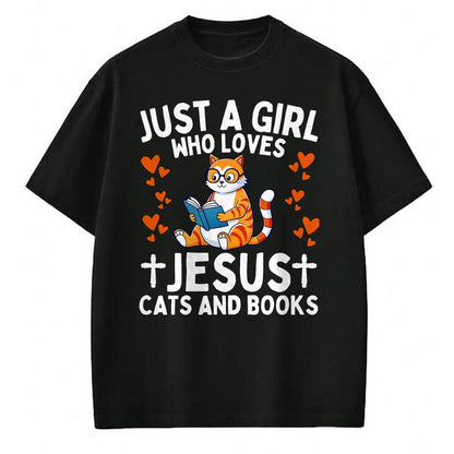 Cat Love Shirt, Funny Cat Lover Gift UnisexT-Shirt/Hoodie/Sweatshirt HLT00 - Just A Girl Who Loves Jesus Cats and Books Christian T-Shirt (1)