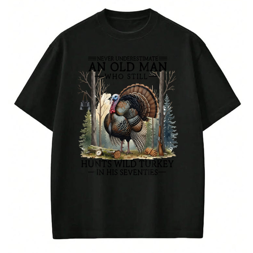 Cat Love Shirt, Funny Cat Lover Gift UnisexT-Shirt/Hoodie/Sweatshirt HLT00 - an Old Man Still Hunting Wild Turkey in 70s T-Shirt