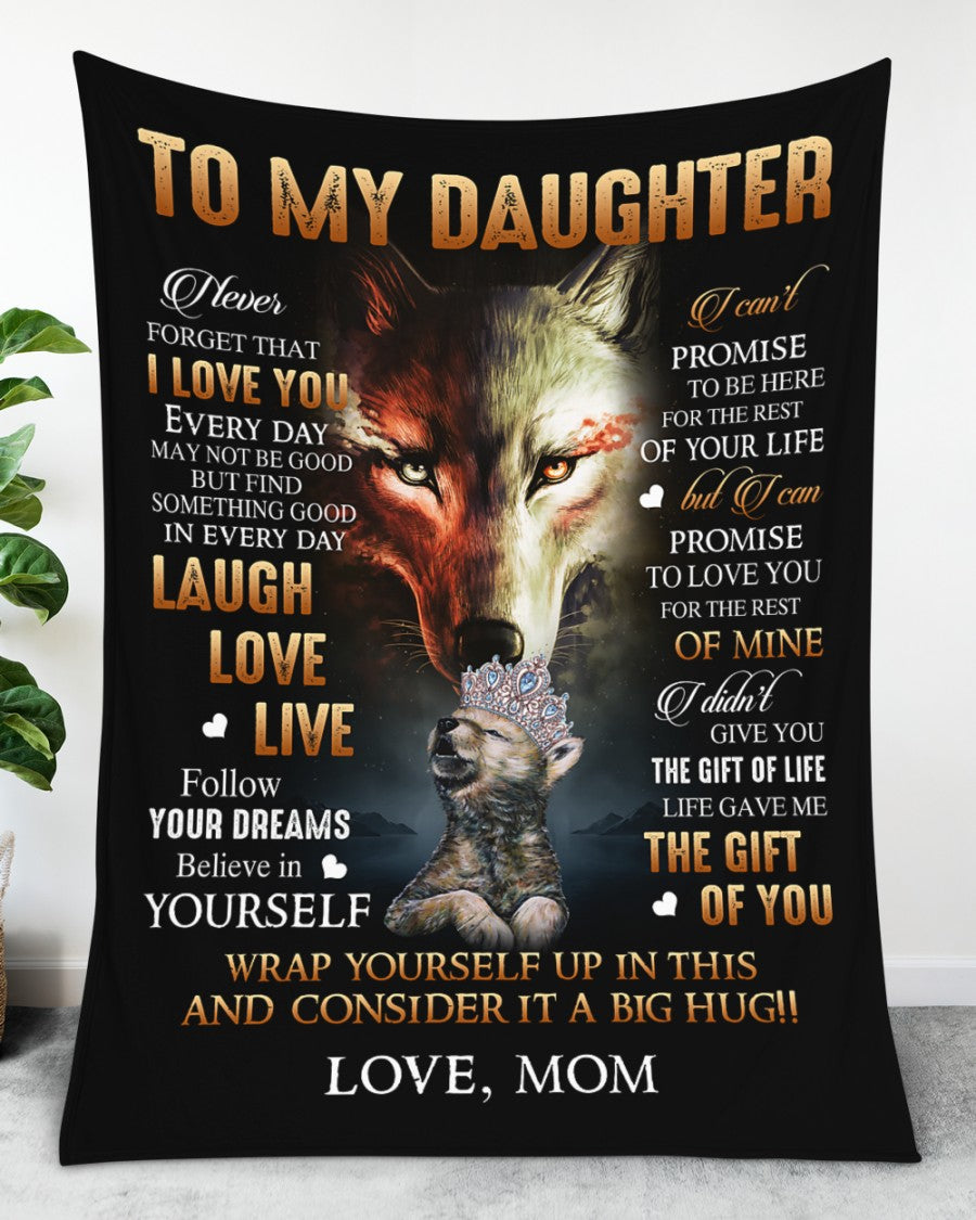 Special blanket for Daughter - From Mom blanket