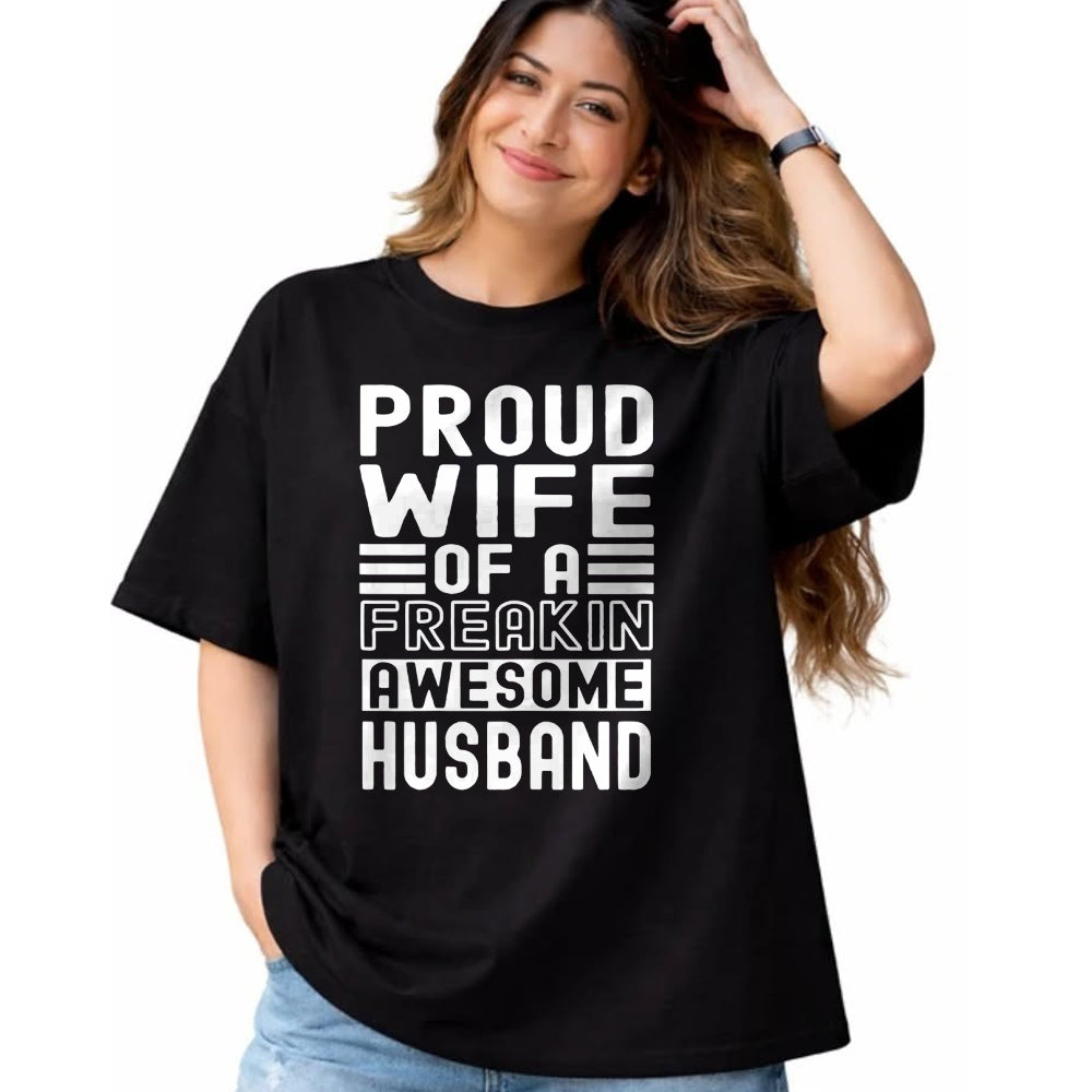 Best Wife Shirt, Wife and Husband Unisex T-Shirt/Hoodie/Sweatshirt HLT00 - Womens Funny Wife Proud Wife Of A Freakin Awesome Husband Funny T-Shirt