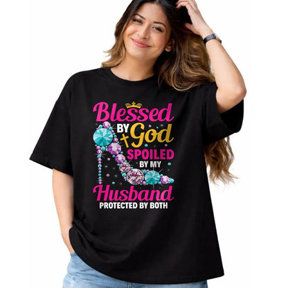 Best Wife Shirt, Wife and Husband Unisex T-Shirt/Hoodie/Sweatshirt HLT00 - Gift for wife T shirt, spoiled wife   Christian Wife Jesus Blessed By God Spoiled By My Husband T-Sh