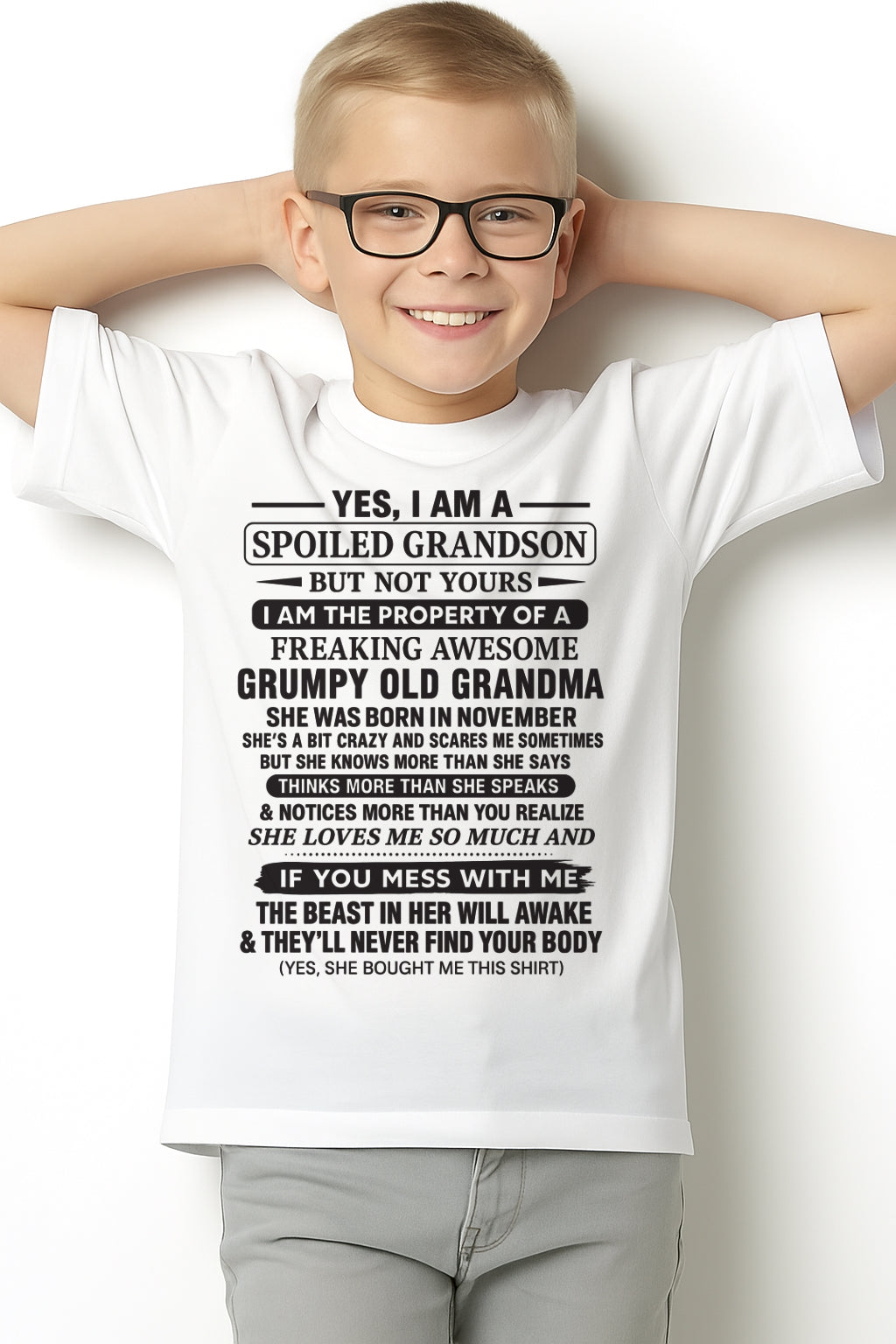 Yes I’m A Stubborn Grandson T-Shirt – Birthday Gift From November Grandma / Woman - KATE11 (SKU10-171-11)