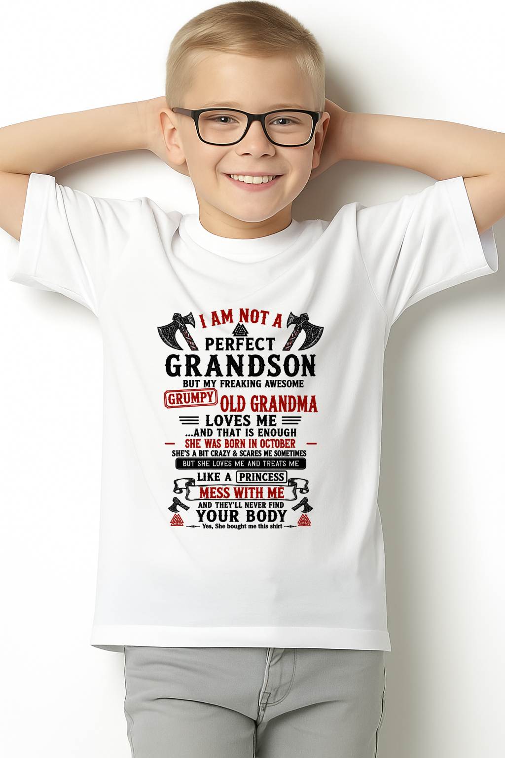 OCTOBER - I AM NOT A PERFECT GRANDSON  - GIFT FROM GRANDMA -NIKI10 - (SKU2606-380-10)