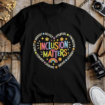 Best Teacher Shirt, Funny Teacher UnisexT-Shirt/Hoodie/Sweatshirt HLT00 - Inclusion Matters Special Education Teacher Autism Awareness T-Shirt