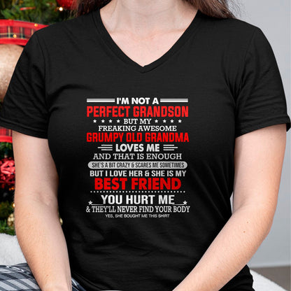 Best Grandma Shirt, Proud Grandma Unisex T-Shirt/Hoodie/Sweatshirt HLT00 - I'm not a perfect grandson but my freaking awesome grandma T-Shirt
