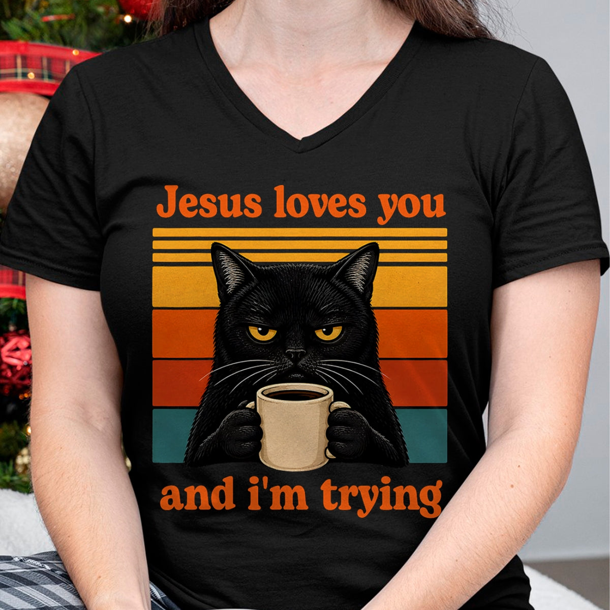 Cat Love Shirt, Funny Cat Lover Gift UnisexT-Shirt/Hoodie/Sweatshirt HLT00 - Jesus Loves You and I_m Trying Christian Black Cat Coffee T-Shirt (1)