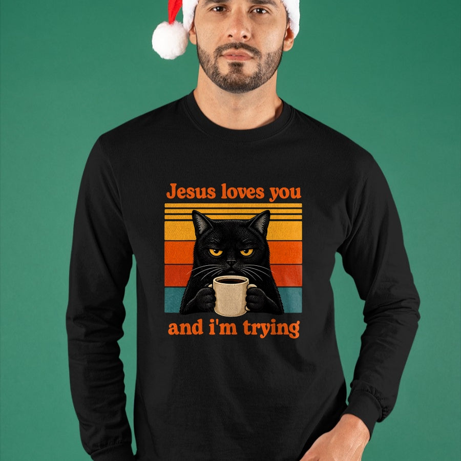 Cat Love Shirt, Funny Cat Lover Gift UnisexT-Shirt/Hoodie/Sweatshirt HLT00 - Jesus Loves You and I_m Trying Christian Black Cat Coffee T-Shirt (1)