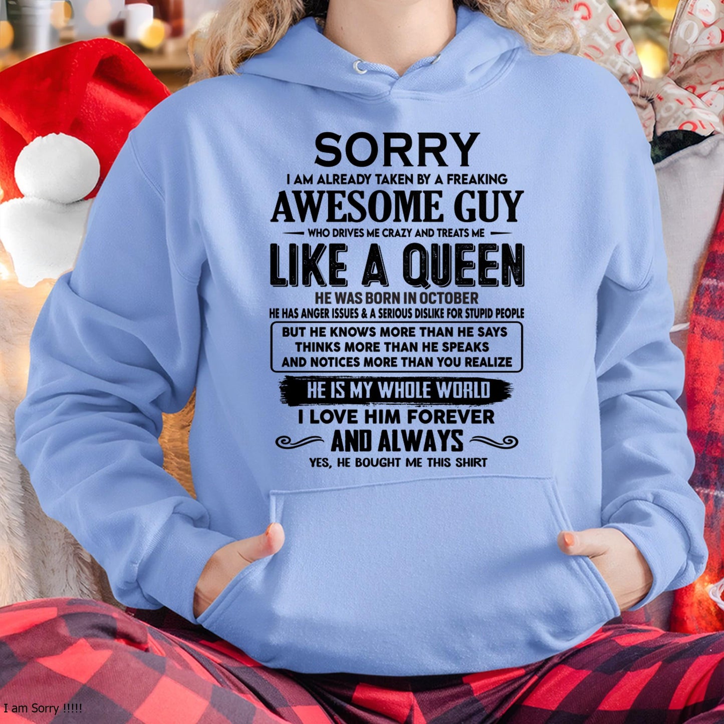 October - Sorry I am already taken by a freaking awesome guy - Gift for Wife From Husband - KATE10 (SKU-SRG-10)