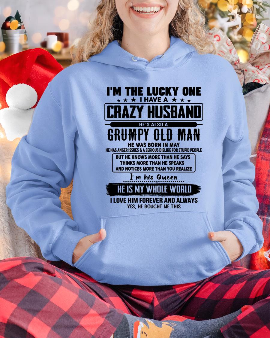May - I am Lucky One I Have A Crazy Husband - Gift for Wife From Husband - KATE05 (SKUT-LUCKYONE-05)