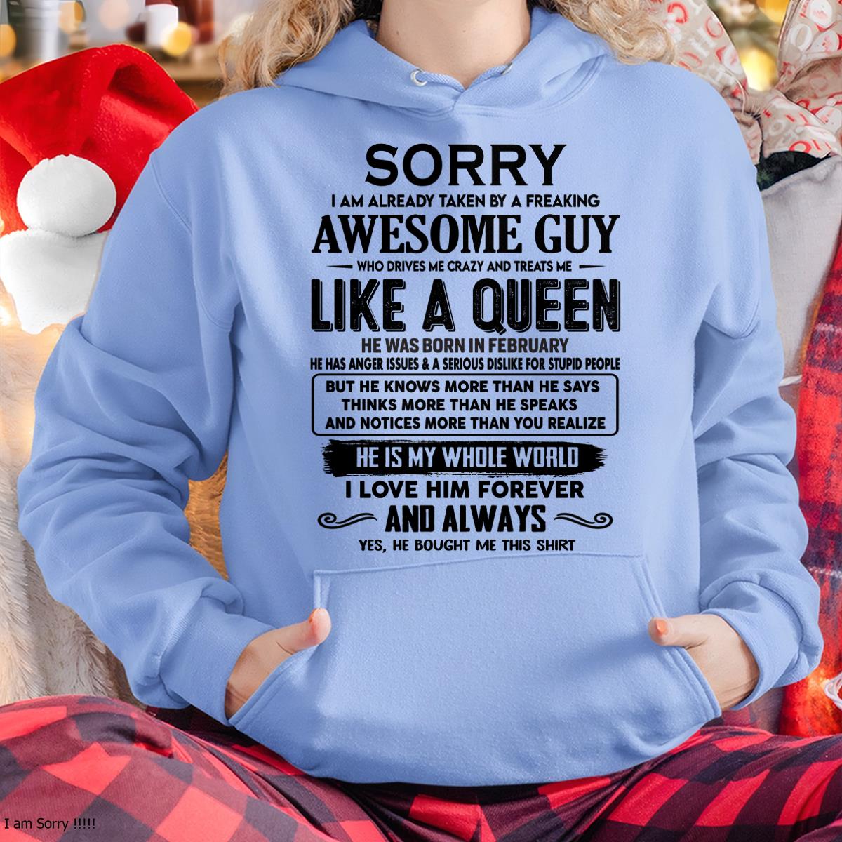 February - Sorry I am already taken by a freaking awesome guy - Gift for Wife From Husband - KATE02 (SKU-SRG-02)