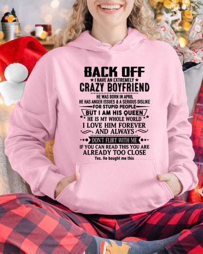 April - Back Off I Have An Extremely Crazy Boyfriend - Gift for Wife From Husband KATE04 (SKUT-BACKOFF-04)