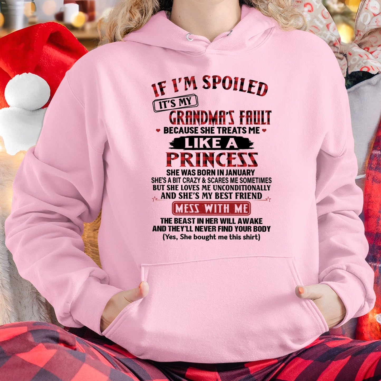 IF I'M SPOILED IT'S MY GRANDMA'S FAULT ♥ BECAUSE SHE TREATS ME ♥ LIKE A PRINCESS - From Grandma for granddaughter - NTTD01 (SKU07-92-01)