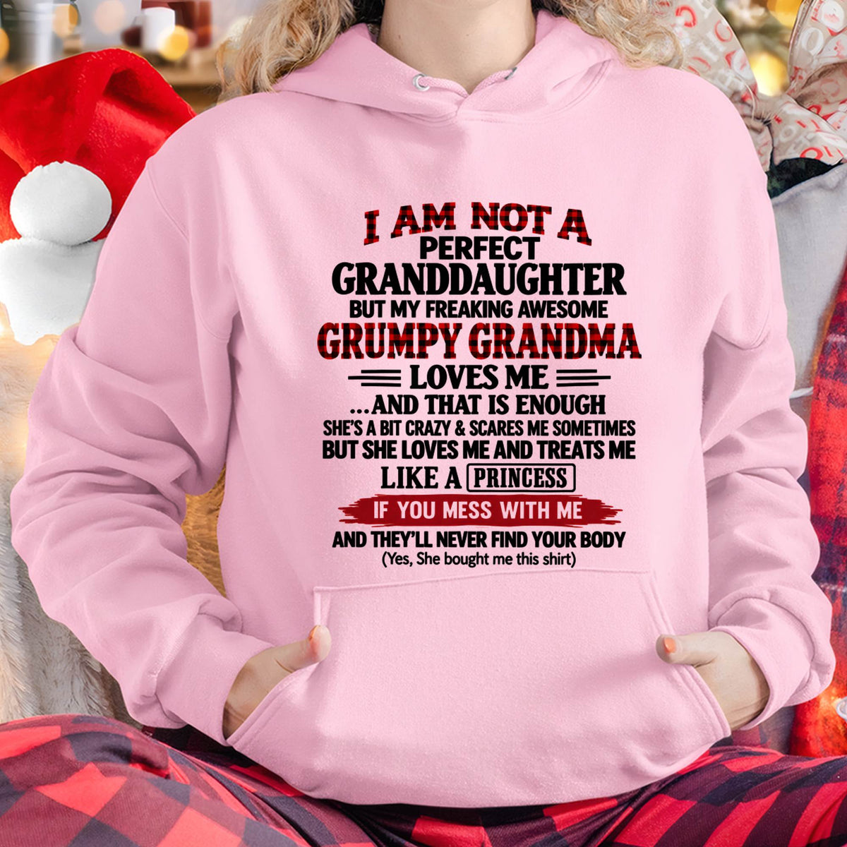 I AM NOT A PERFECT GRANDDAUGHTER  - GIFT FROM GRANDMA -NIKI00 - (SKU2610-50-00)