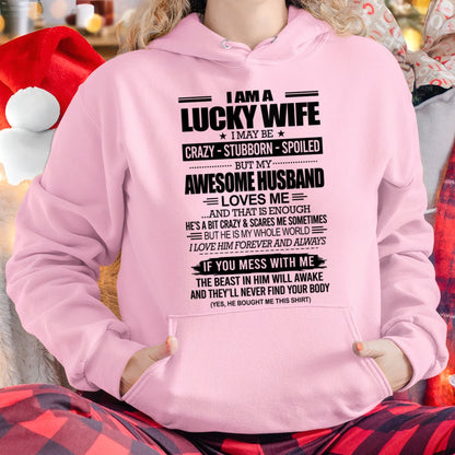 I AM A LUCKY WIFE I MAY BE CRAZY - STUBBORN - SPOILED T-Shirt – Birthday Gift From Husband / Man - KATE00 (SKU12-297-00)