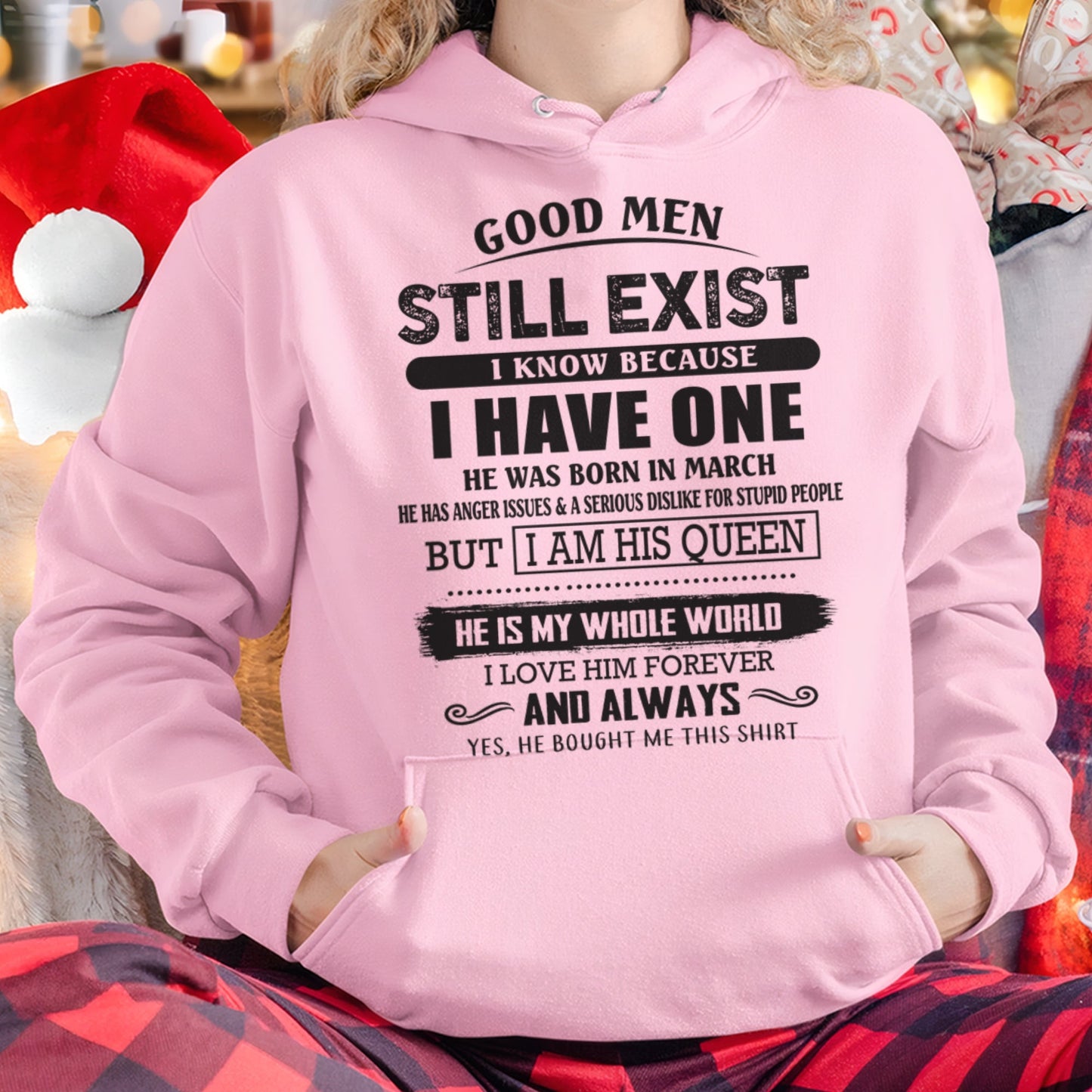 March - Good Men Still Exist - Perfect Gift For Your Girlfriend, Wife From Husband / Man - KATE03 (SKU07-166-03)