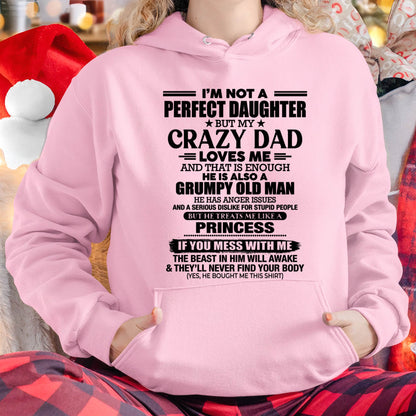 I'M NOT A PERFECT DAUGHTER BUT MY CRAZY DAD LOVES ME AND THAT IS ENOUGH - GIFT FROM DAD -NIKI00 (SKU2606-240-00)