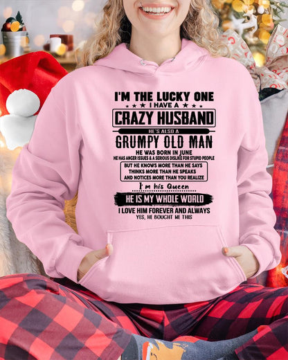 June - I am Lucky One I Have A Crazy Husband - Gift for Wife From Husband - KATE06 (SKUT-LUCKYONE-06)
