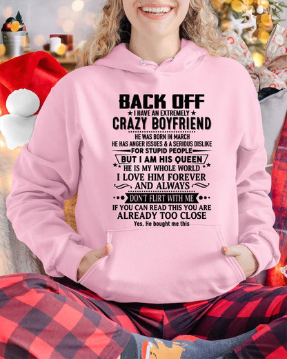 March - Back Off I Have An Extremely Crazy Boyfriend - Gift For Wife From Husband - KATE03 (SKUT-BACKOFF-03)