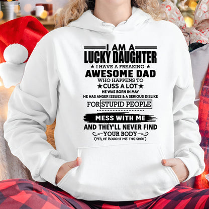 May - I'm Lucky Daughter - Gift for Daughter from Dad - KATE05 (SKU-T1406DD-05)