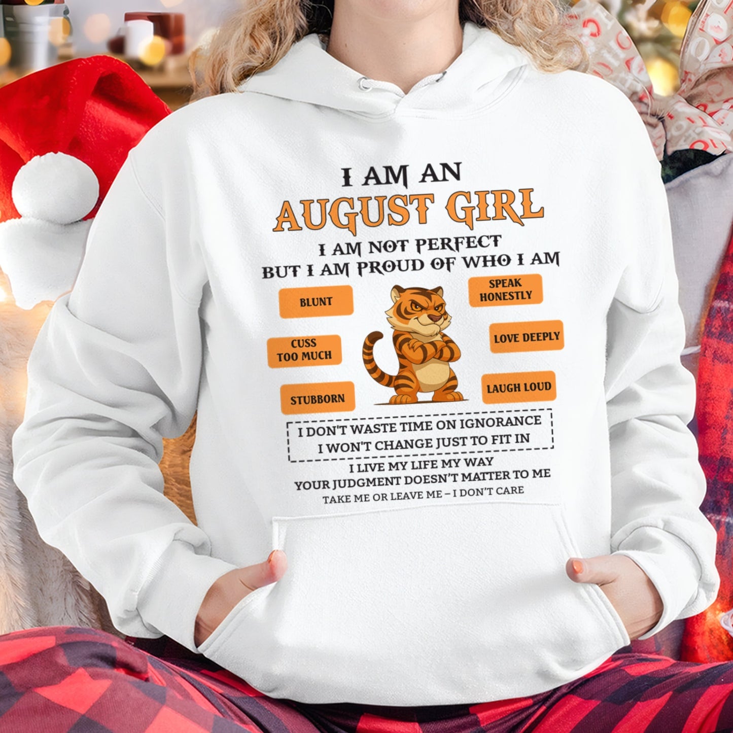 "I AM A AUGUST GIRL" - Birthday Gift For August Girls - FMA KATE08 (SKU26T-01-62-08)
