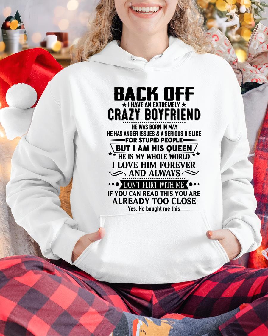 May - Back Off I Have An Extremely Crazy Boyfriend - Gift For Wife From Husband - KATE05 (SKUT-BACKOFF-05)