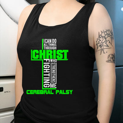 Christian Tee, Christian Faith Unisex T-Shirt/Hoodie/Sweatshirt HLT00 -  All Through Christ Cerebral Palsy Warrior Awareness shirt T-Shirt