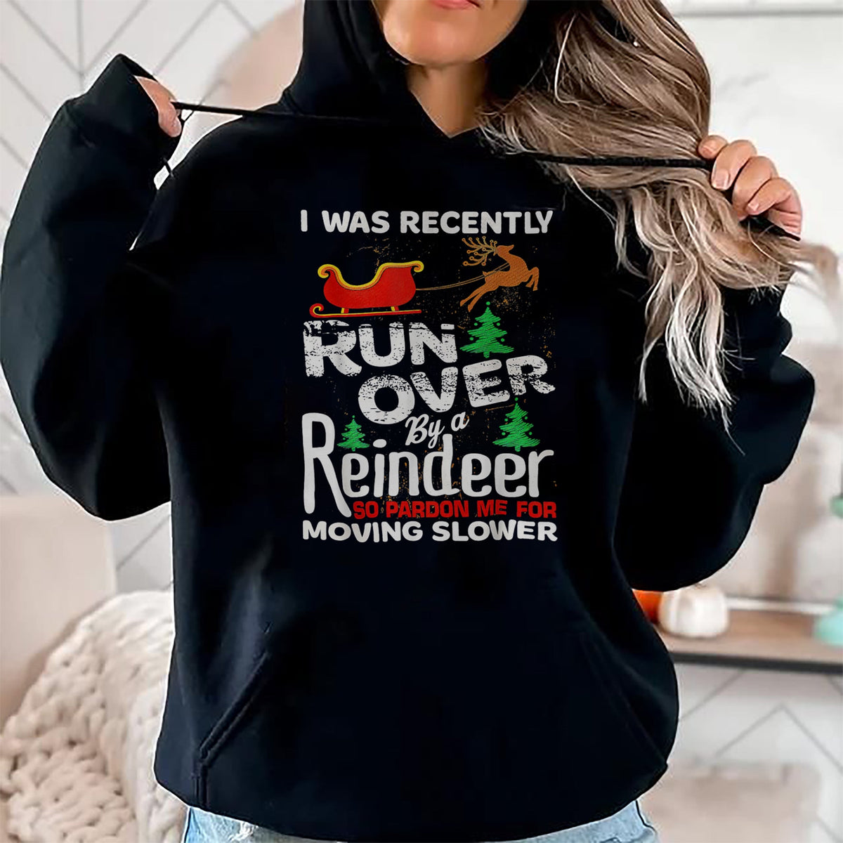 Best Grandma Shirt, Proud Grandma Unisex T-Shirt/Hoodie/Sweatshirt HLT00 - Grandma Got Run Over By A Reindeer Christmas So Pardon Me T-Shirt