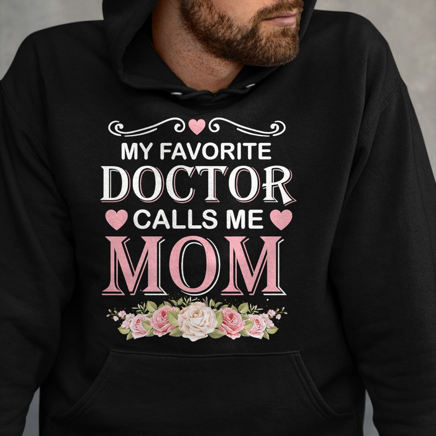 Christmas Shirts for Family, Funny christmas shirts, Christmas Unisex T-Shirt/Hoodie/Sweatshirt HLT00 - Doctor Calls Me Mom Medical School Students T-Shirt