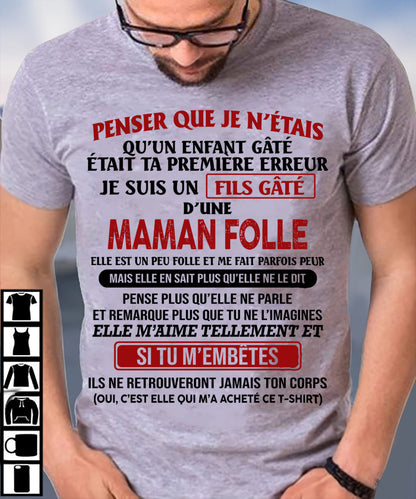JE SUIS UN FILS GÂTÉ – CADEAU DE MAMAN - frKATE00 (SKU12-186)