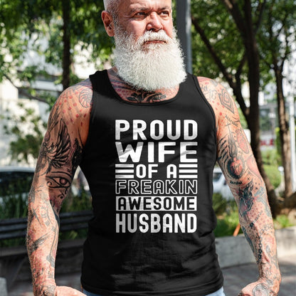 Best Wife Shirt, Wife and Husband Unisex T-Shirt/Hoodie/Sweatshirt HLT00 - Womens Funny Wife Proud Wife Of A Freakin Awesome Husband Funny T-Shirt