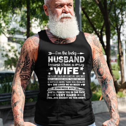 Best Wife Shirt, Wife and Husband Unisex T-Shirt/Hoodie/Sweatshirt HLT00 - Gift for wife T shirt, lucky wife   I Am A Lucky Husband I Have A Crazy Wife Christmas Bday Gift T-S