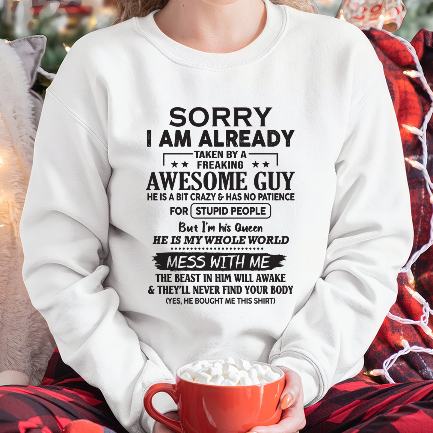 Sorry I Am Already Taken By A Freaking Awesome Guy – FROM HUSBAND TO WIFE – KATE00 (SKU26T-01108-00)