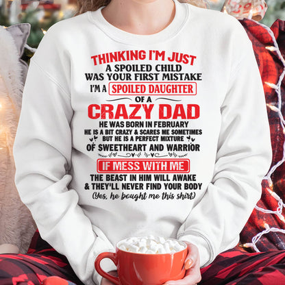 February - Spoiled Daughter of a Crazy Dad - Perfect Gift From Dad - KATE02 (SKU12-04-02)