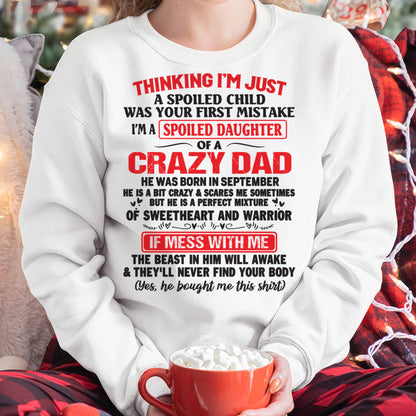 September - Spoiled Daughter of a Crazy Dad - Perfect Gift From Dad - KATE09 (SKU12-04-09)