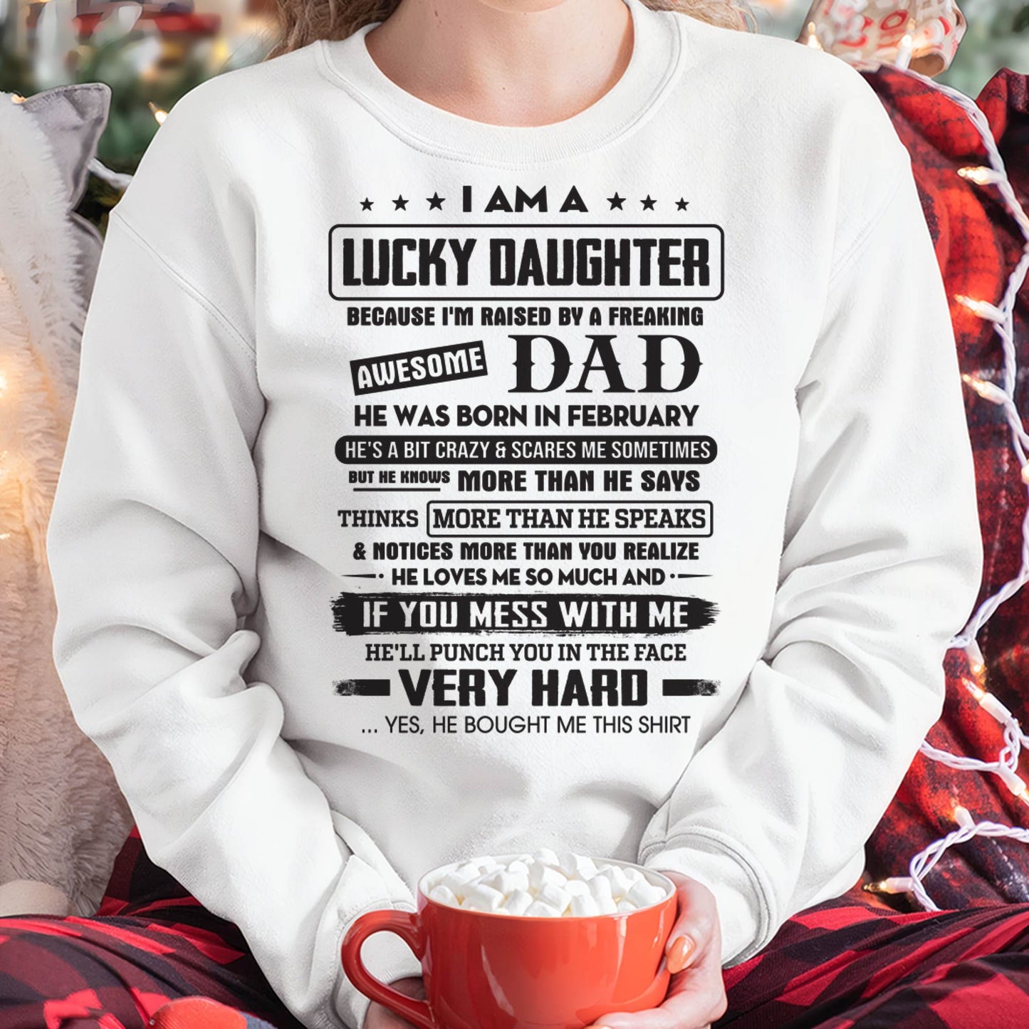 February - Lucky Daughter of Awesome Dad - Perfect Gift For Daughter From Dad - NIKI02 (SKU08-47-02)