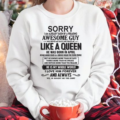 April - Sorry I am already taken by a freaking awesome guy - Gift for Wife From Husband - KATE04 (SKU08-25-04)