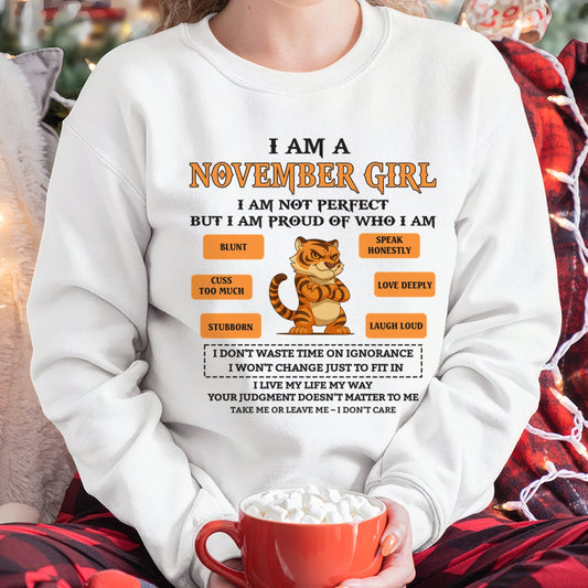 "I AM A NOVEMBER GIRL" - Birthday Gift For November Girls - FMA KATE11 (SKU26T-01-62-11)