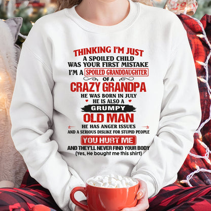 Spoiled Granddaughter of a Crazy Grandpa Shirt – Birthday Gift from July Grandpa / Man - KATE07 (SKU12-200-07)