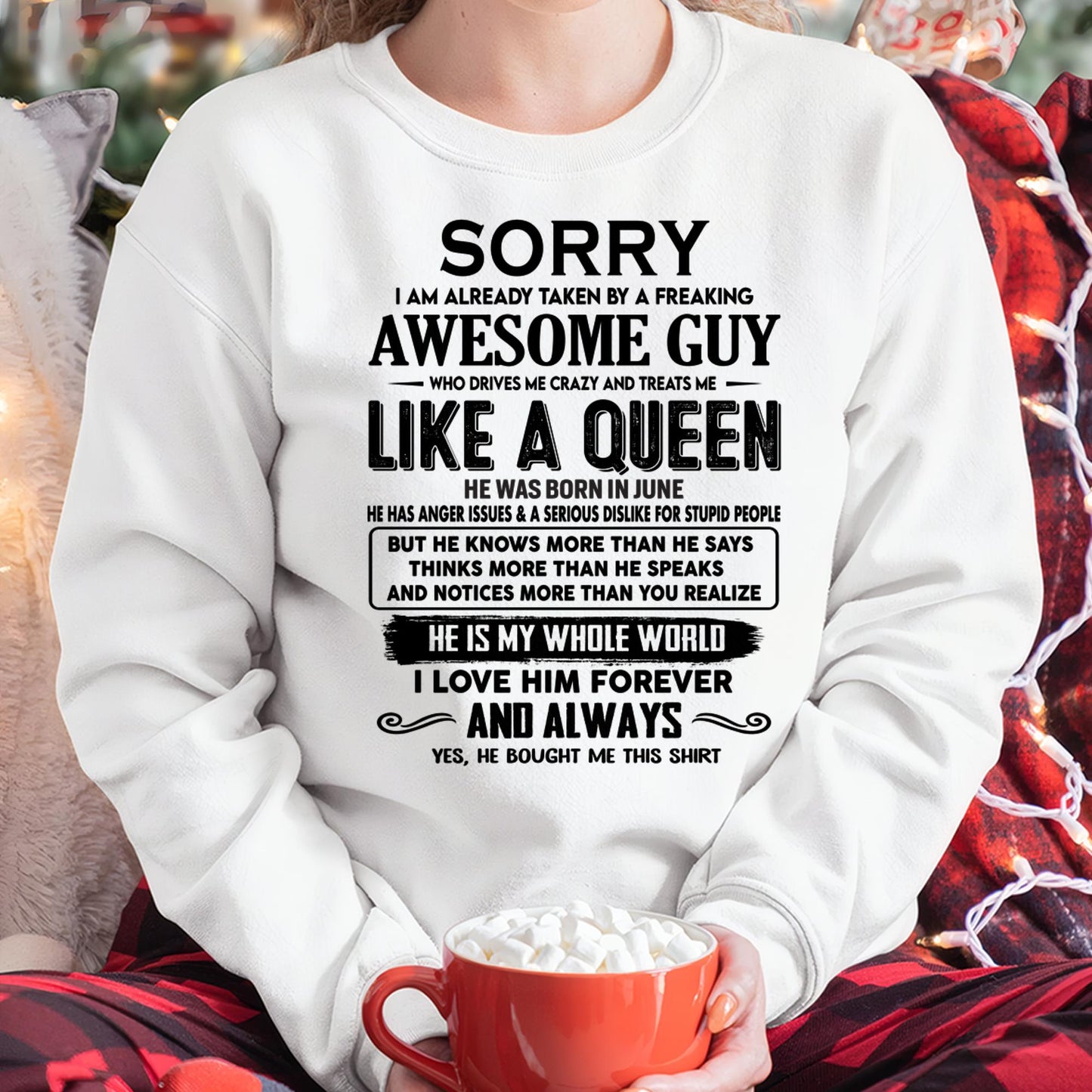 June - Sorry I am already taken by a freaking awesome guy - Gift for Wife From Husband - KATE06 (SKU-SRG-06)